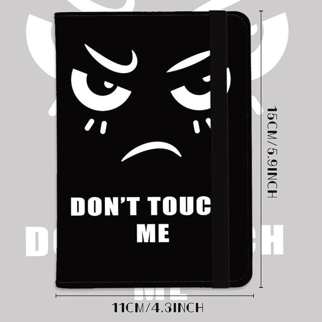 Don't Touch Me Leather Passport Holder Cover Fun Black Travel Wallet Passport Case with Credit Card Slots for Women Men Travelling Essentials for Flying