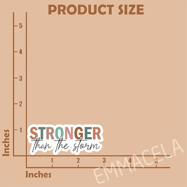 (3PCS) Stronger Than The Storm Sticker, Inspirational Stickers - Motivational Vinyl Decal for Laptop, Tumbler, Water Bottle, Scrapbook Size 3" x 1.2 "