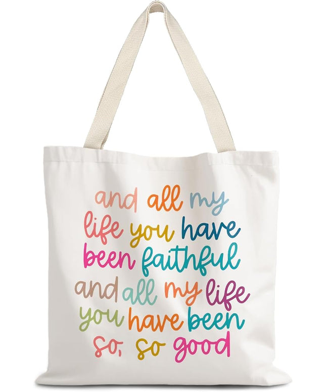 All My Life You Have Been Faithful Christian Bible Verse Tote Bag, Religious & Bible Verse Gifts for Women, Reusable Grocery Bags