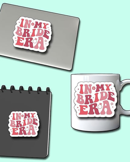 (3Pcs) in My Bride Era Sticker, Sticker Gifts Bride Decorate Books, Laptops, Water Bottles Kindles Stickers, Phones Tumbler Waterproof Vinyl 3" Inch