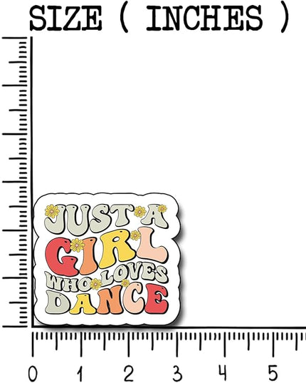 (3Pcs) Just A Girl Who Loves Dance Sticker, Decal Decorate Books Laptop Phone Water Bottles Kindles Stickers Tumbler Sticker Waterproof Vinyl Sticker 3 x 2,7" Inch