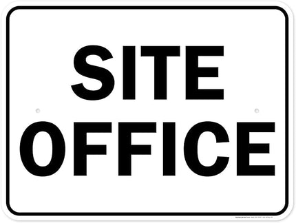 Site Office Sing Sign, 18x24 Inches, Rust Free .063 Aluminum, Fade Resistant, Made in USA by My Sign Center