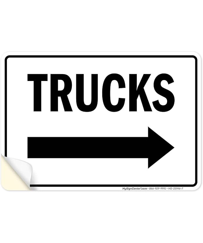 Trucks Right Sign, 10x7 Inches, 4 Mil Vinyl Decal Stickers Weather Resistant, Made in USA by My Sign Center