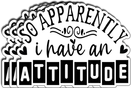 (3Pcs) So Apparently I Have an Attitude Sticker Funny Sarcastic Quote Sticker Humorous Decorate Waterproof Vinyl Decal for Laptop Water Bottle Phone Case Kindle Tumbler Notebook Size 3x2,2 Inches