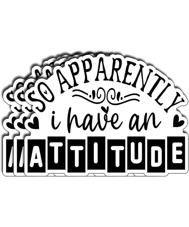 (3Pcs) So Apparently I Have an Attitude Sticker Funny Sarcastic Quote Sticker Humorous Decorate Waterproof Vinyl Decal for Laptop Water Bottle Phone Case Kindle Tumbler Notebook Size 3x2,2 Inches