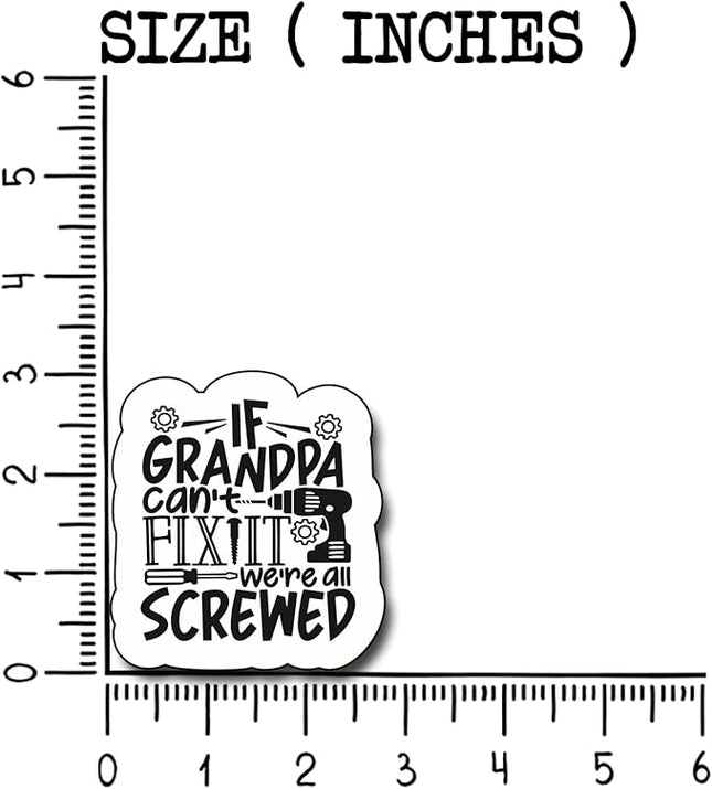 (3Pcs) If Grandpa Cant Fix It We're All Crewed Sticker, Gifts Dad Decorate Books Laptop Phone, Water Bottles Kindles Stickers, Tumbler Sticker Waterproof Vinyl Decorate Sticker 3" Inch