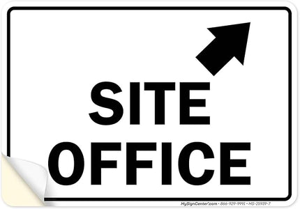 Site Office Up Right Arrow Sign, 10x7 Inches, 4 Mil Vinyl Decal Stickers Weather Resistant, Made in USA by My Sign Center