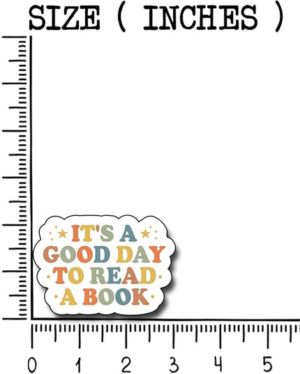 (3Pcs) It's A Good Day to Read A Book Sticker, Decorate Books Laptop Phone, Water Bottles Kindles Stickers, Tumbler Waterproof Vinyl Decorate Sticker 3" Inch