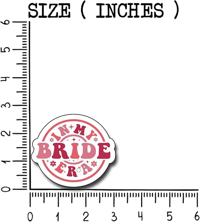(3Pcs) in My Bride Era Sticker, Bride Decorate Books Laptop Phone, Water Bottles Kindles Stickers, Tumbler Sticker Waterproof Vinyl Decorate Sticker 3" Inch