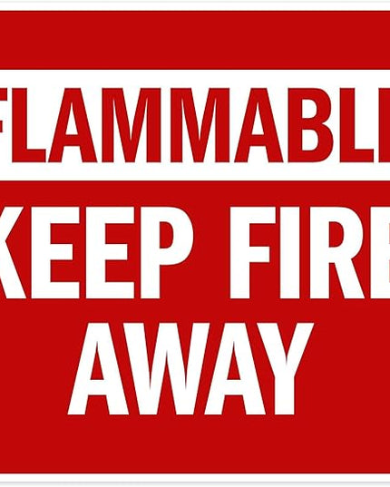 Flammable Keep Fire Away Sign, 24x30 Inches, 55 mil thick HDPS (high density polystyrene), Made in USA by My Sign Center