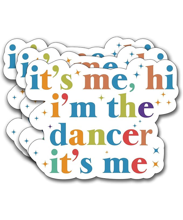 (3Pcs) It's Me Hi I'm The Dancer It's Me Sticker, I'm The Dancer Era Decorate Books Laptop Phone Water Bottles Kindles Stickers Tumbler Sticker Waterproof Vinyl Decorate Sticker 3" Inch