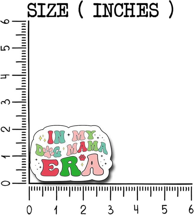 (3Pcs) in My Dog Mama Era Sticker, Decal Gifts Mom Decorate Books Laptop Phone Water Bottles Kindles Stickers Tumbler Sticker Waterproof Vinyl Decorate Sticker 3" Inch