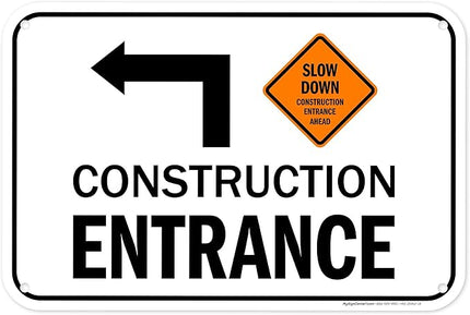 Slow Down Construction Entrance Ahead With Left Arrow Sign, 12x18 Inches, 55 mil thick HDPS (high density polystyrene), Made in USA by My Sign Center