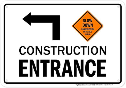 Slow Down Construction Entrance Ahead With Left Arrow Sign, 10x7 Inches, Rust Free .040 Aluminum, Fade Resistant, Made in USA by My Sign Center