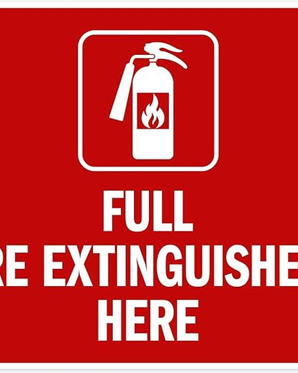 Full Fire Extinguishers Here Sign, 24x30 Inches, Rust Free .063 Aluminum, Fade Resistant, Made in USA by My Sign Center