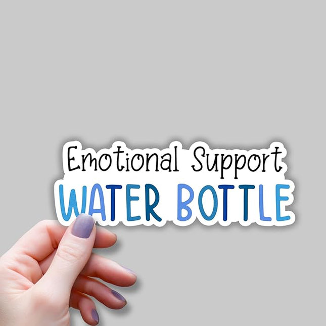 (3 pcs) Emotional Support Water Bottle Sticker Motivational for Tumbler, Funny Sarcastic Phrase Inspirational Quote Vinyl Decal for Kindle Laptop Water Bottle Phone Hard Hat - 3x1.1