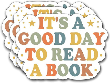 (3Pcs) It's A Good Day to Read A Book Sticker, Decorate Books Laptop Phone, Water Bottles Kindles Stickers, Tumbler Waterproof Vinyl Decorate Sticker 3" Inch
