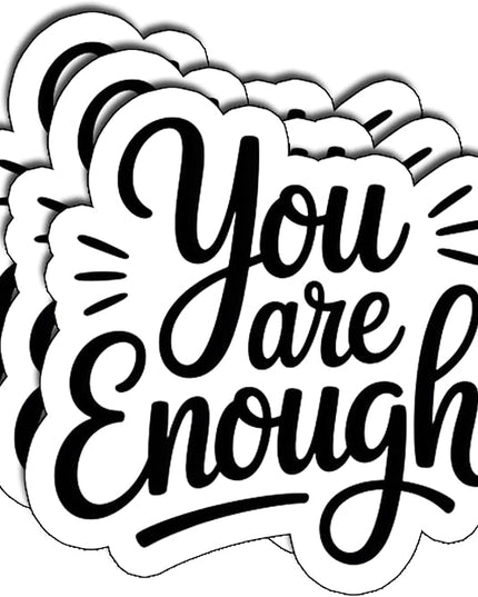 (3Pcs) You are Enough Sticker Inspirational Motivational Quote Vinyl Waterproof Decal for Laptop Water Bottle Phone Journal Uplifting Mental Health Stickers Gifts for Women Adults Size 2.8" x 3"