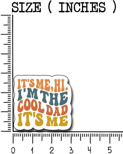 (3Pcs) It's Me Hi I'm The Cool Dad It's Me Sticker, Decal Gifts Dad Decorate Books Laptop Phone Water Bottles Kindles Stickers Tumbler Sticker Waterproof Vinyl Decorate Sticker 3" Inch