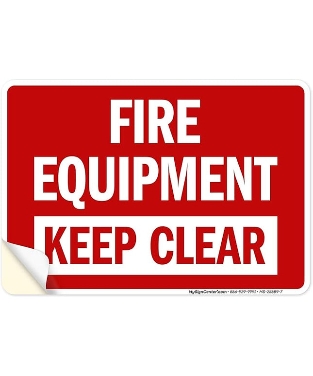 Fire Equipment Keep Clear Sign, 10x7 Inches, 4 Mil Vinyl Decal Stickers Weather Resistant, Made in USA by My Sign Center