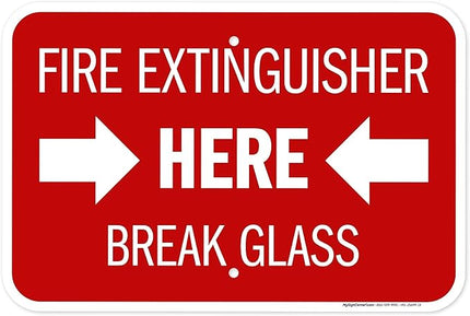 Fire Extinguisher Here Break Glass Sign, 12x18 Inches, Rust Free .063 Aluminum, Fade Resistant, Made in USA by My Sign Center