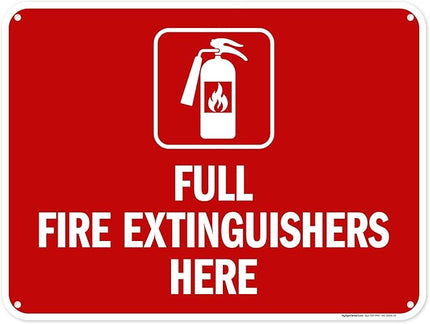 Full Fire Extinguishers Here Sign, 18x24 Inches, 55 mil thick HDPS (high density polystyrene), Made in USA by My Sign Center