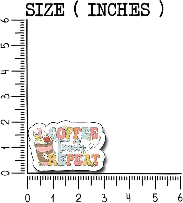 (3Pcs) Coffee Teach Repeat Sticker, Teacher Sticker Decorate Books Laptop Phone Water Bottles Kindles Stickers Tumbler Waterproof Vinyl Decorate Sticker 3" Inch