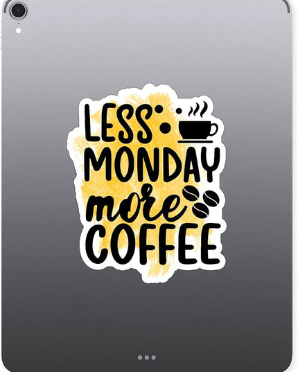 (3PCS) Less Monday More Coffee Sticker for Phone Tablet Laptop Car Truck Window | 3" Sticker