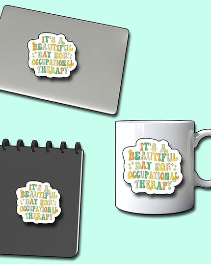 (3Pcs) It's A Beautiful Day Occupational Therapy Sticker, Decorate Books Laptop Phone Water Bottles Kindles Stickers Tumbler Sticker Waterproof Vinyl Decorate Sticker 3" Inch