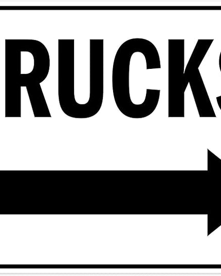 Trucks Right Sign, 24x30 Inches, Rust Free .063 Aluminum, Fade Resistant, Made in USA by My Sign Center