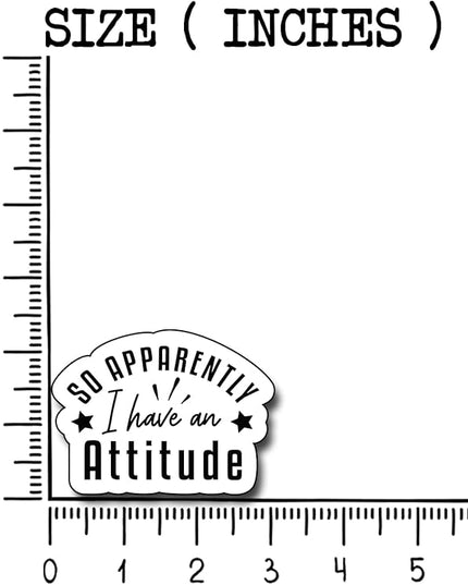 (3Pcs) So Apparently I Have an Attitude Sticker, Decorate Books Laptop Phone Water Bottles Kindles Stickers Tumbler Sticker Waterproof Vinyl Decorate Sticker 3" Inch