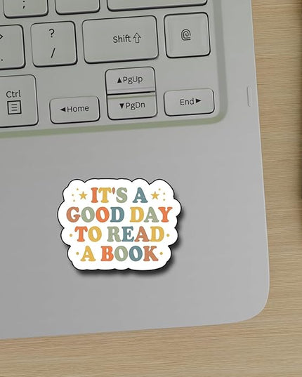 (3Pcs) It's A Good Day to Read A Book Sticker, Decorate Books Laptop Phone, Water Bottles Kindles Stickers, Tumbler Waterproof Vinyl Decorate Sticker 3" Inch