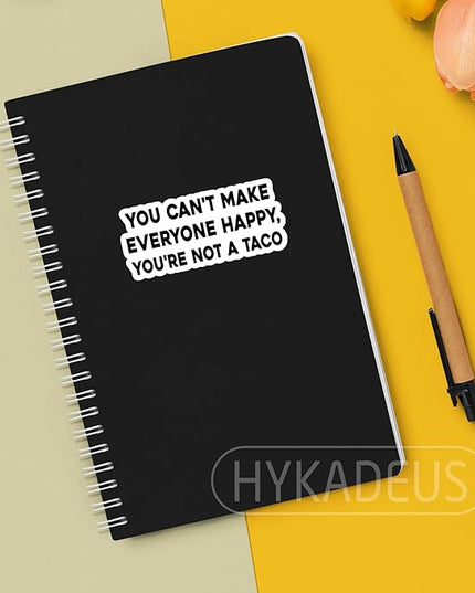 (3Pcs) You Can’t Make Everyone Happy You’re Not a Taco Stickers Funny Inspirational Quote Sarcastic Humor Vinyl Decals for Laptop, Water Bottle, Planner, 3" x 1.3"