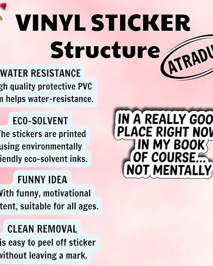 (3Pcs)In A Really Good Place Right Now in My Book of Course Not Mentally Sticker Gifts For Book Lover Stickers for Laptop Water Bottles Readers Journals Bookish Funny Reading Humor Decal Size 1,8"x3"