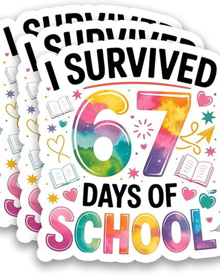 (3Pcs) I Survived 67 Days of School Funny Six Seven 67 Meme Sticker Teacher Student Humor Vinyl Decals Waterproof Sticker for Laptop, Water Bottle, Planner, Scrapbooking, 3" x 2.5"