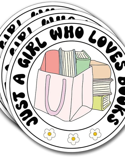 (3Pcs) Just a Girl Who Loves Books Sticker, Decorate Books Laptop Phone, Water Bottles Kindles Stickers, Tumbler Sticker Waterproof Vinyl Decorate Sticker 3" Inch
