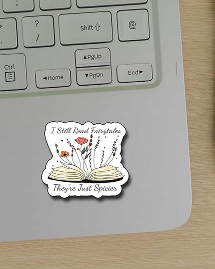 (3Pcs) I Still Read Fairytales They're Just Spicier Sticker, Decorate Books, Laptops, Water Bottles Kindles Stickers, Phones Tumbler Sticker - Waterproof Vinyl 3" Inch