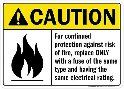 Warning For Continued Protection Against Risk Of Fire Replace Sign, 10x14 Inches, 55 mil thick HDPS (high density polystyrene), Made in USA by My Sign Center