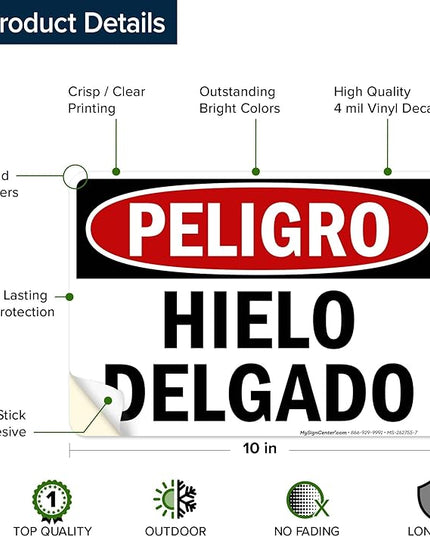 Danger Thin Ice Spanish Sign, 10x7 Inches, 4 Mil Vinyl Decal Stickers Weather Resistant, Made in USA by My Sign Center
