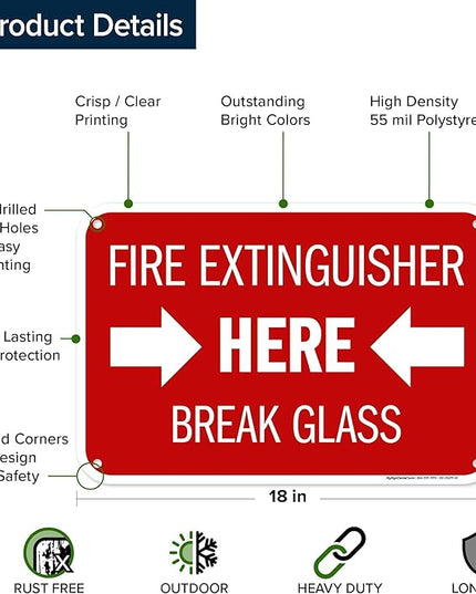 Fire Extinguisher Here Break Glass Sign, 12x18 Inches, 55 mil thick HDPS (high density polystyrene), Made in USA by My Sign Center