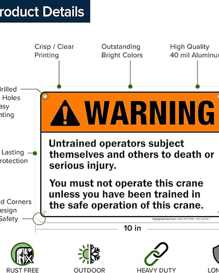 Warning Untrained Operators Subject Themselves And Others To Death Sign, 10x7 Inches, Rust Free .040 Aluminum, Fade Resistant, Made in USA by My Sign Center