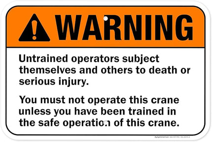 Warning Untrained Operators Subject Themselves And Others To Death Sign, 12x18 Inches, Rust Free .063 Aluminum, Fade Resistant, Made in USA by My Sign Center