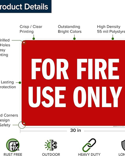 For Fire Use Only Sign, 24x30 Inches, 55 mil thick HDPS (high density polystyrene), Made in USA by My Sign Center