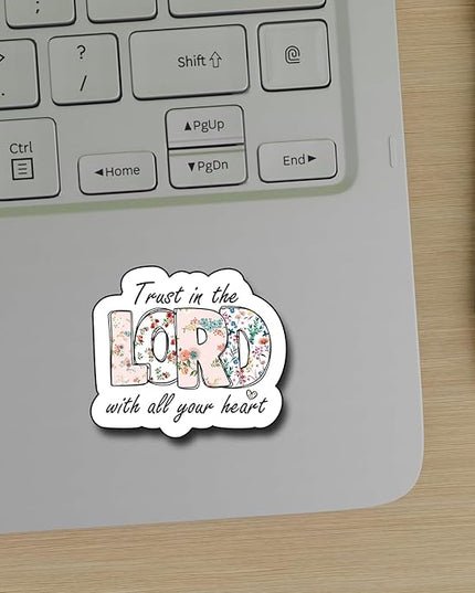 (3Pcs) Trust in The Lord with All Your Heart Sticker, Christian Gifts Decorate Books Laptop Phone, Water Bottles Kindles Stickers Tumbler Waterproof Vinyl Decorate Sticker 3 x 2,6" Inch