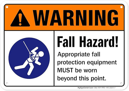 Warning Fall Hazard Appropriate Fall Protection Equipment Sign, 10x7 Inches, Rust Free .040 Aluminum, Fade Resistant, Made in USA by My Sign Center