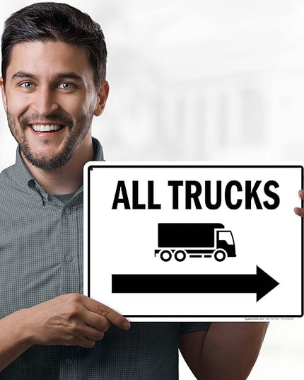 All trucks With Right Arrow Sign, 10x14 Inches, 55 mil thick HDPS (high density polystyrene), Made in USA by My Sign Center
