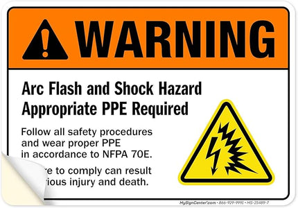 Warning Arc Flash And Shock Hazard Appropriate PPE Required Sign, 10x7 Inches, 4 Mil Vinyl Decal Stickers Weather Resistant, Made in USA by My Sign Center