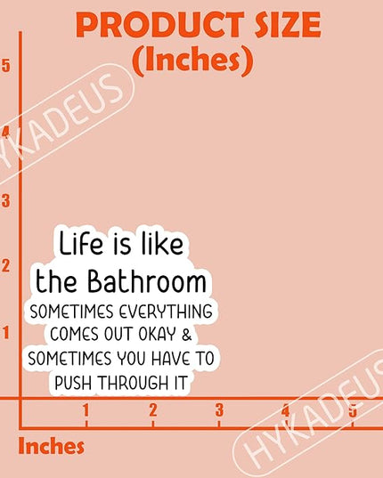 (3Pcs) Funny Life is Like The Bathroom Sticker, Restroom Humor, Sarcastic Vinyl Stickers, Waterproof Decals for Bathroom, Laptop, Water Bottle, Phone Case, 3" x 2.5 "