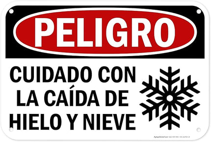 Danger Watch for Falling Ice and Snow Bilingual Sign, 12x18 Inches, 55 mil thick HDPS (high density polystyrene), Made in USA by My Sign Center