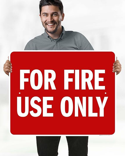 For Fire Use Only Sign, 24x30 Inches, Rust Free .063 Aluminum, Fade Resistant, Made in USA by My Sign Center